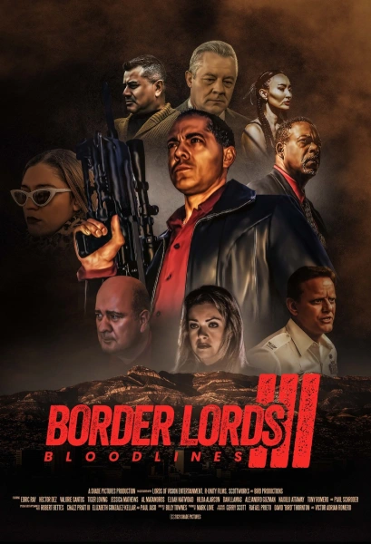 Border Lords 3: Bloodlines