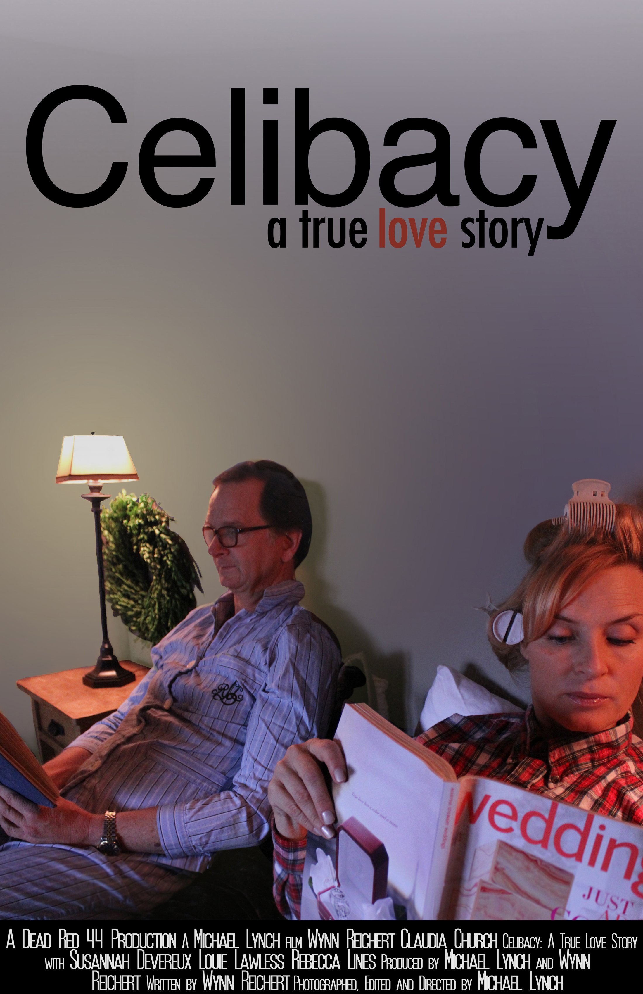 Celibacy: A True Love Story