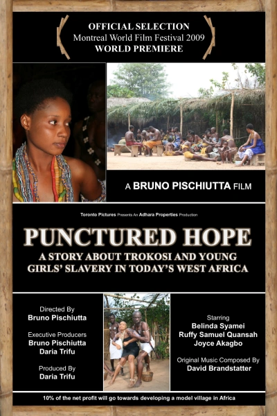 Punctured Hope: A Story About Trokosi and the Young Girls' Slavery in Today's West Africa