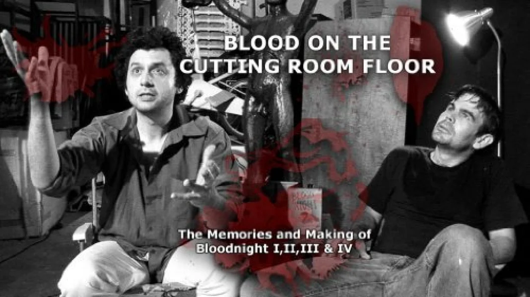 Blood on the Cutting Room Floor