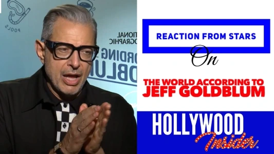 Reaction from stars on 'The World According To Jeff Goldblum'