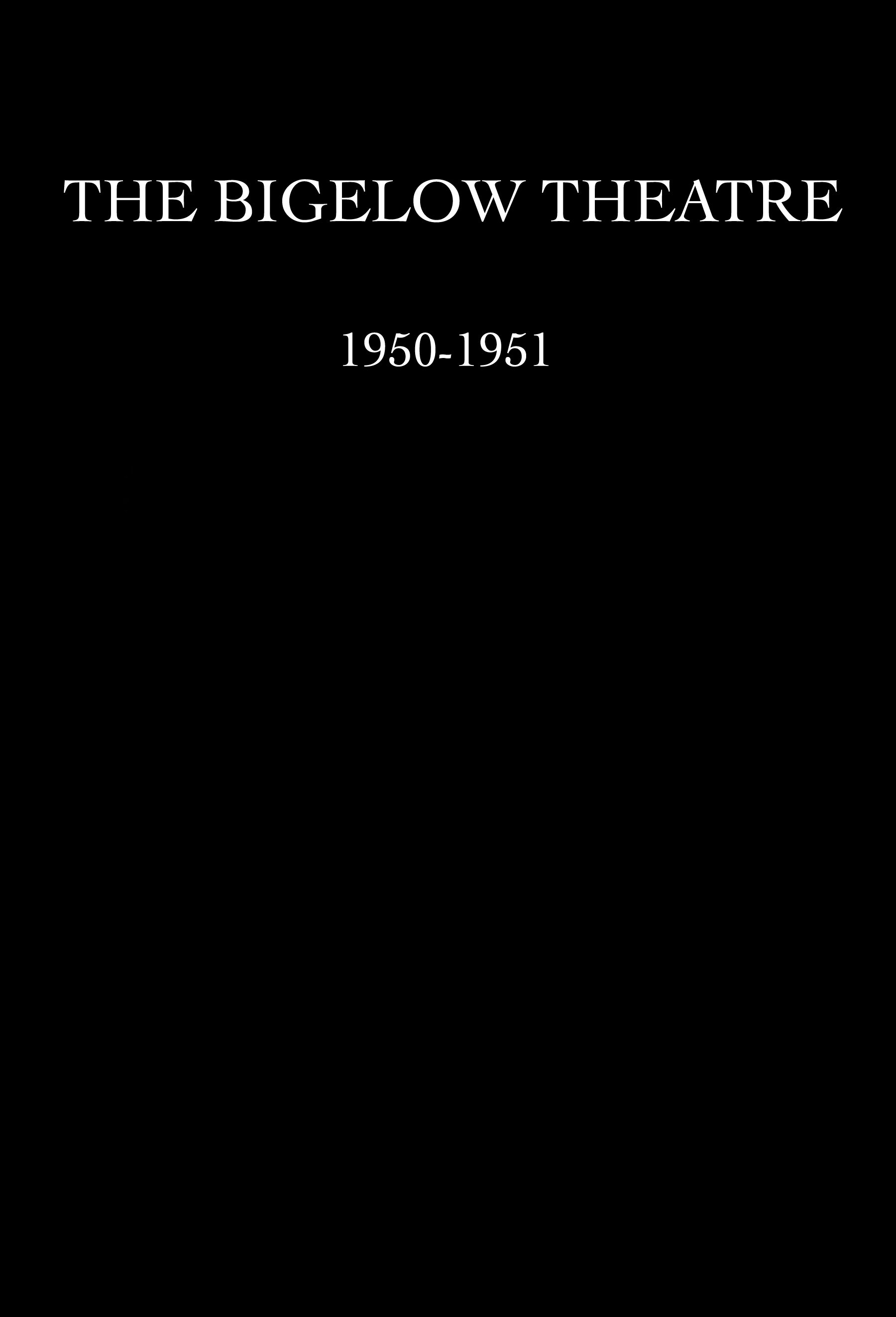 The Bigelow Theatre