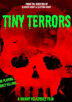 Tiny Terrors