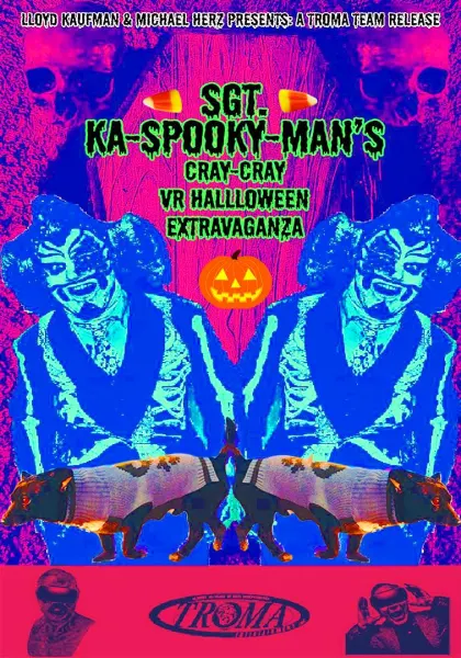 Sgt. Ka-Spooky-Man's Cray-Cray VR Halloween Extravaganza