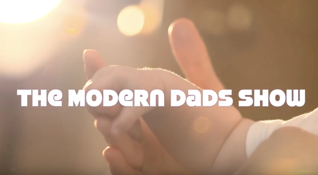 The Modern Dads Show