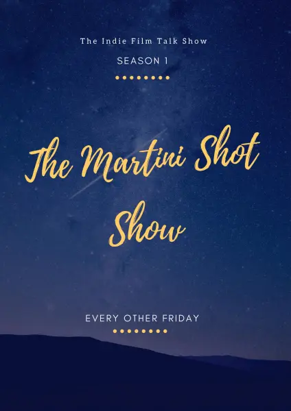 The Martini Shot Show