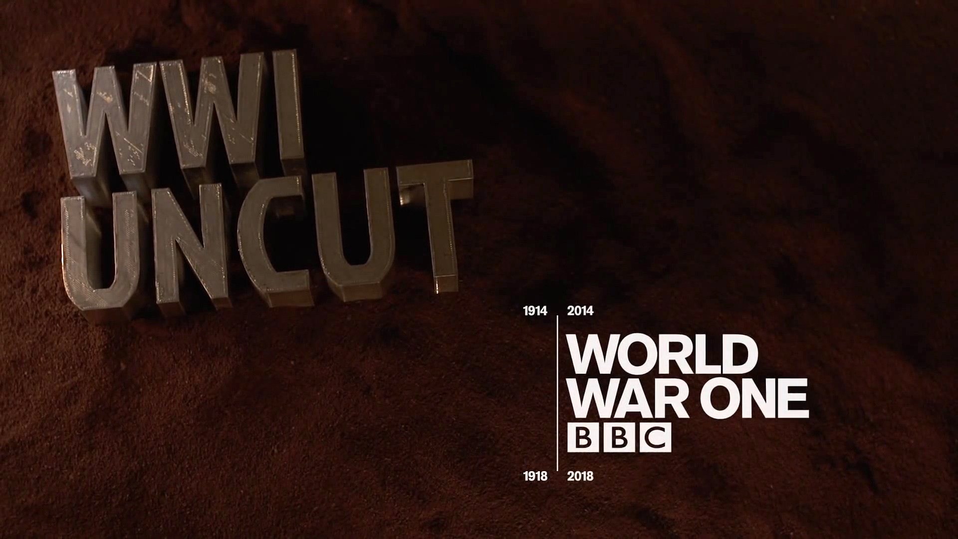 WW1 Uncut