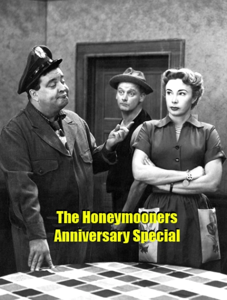The Honeymooners Anniversary Special