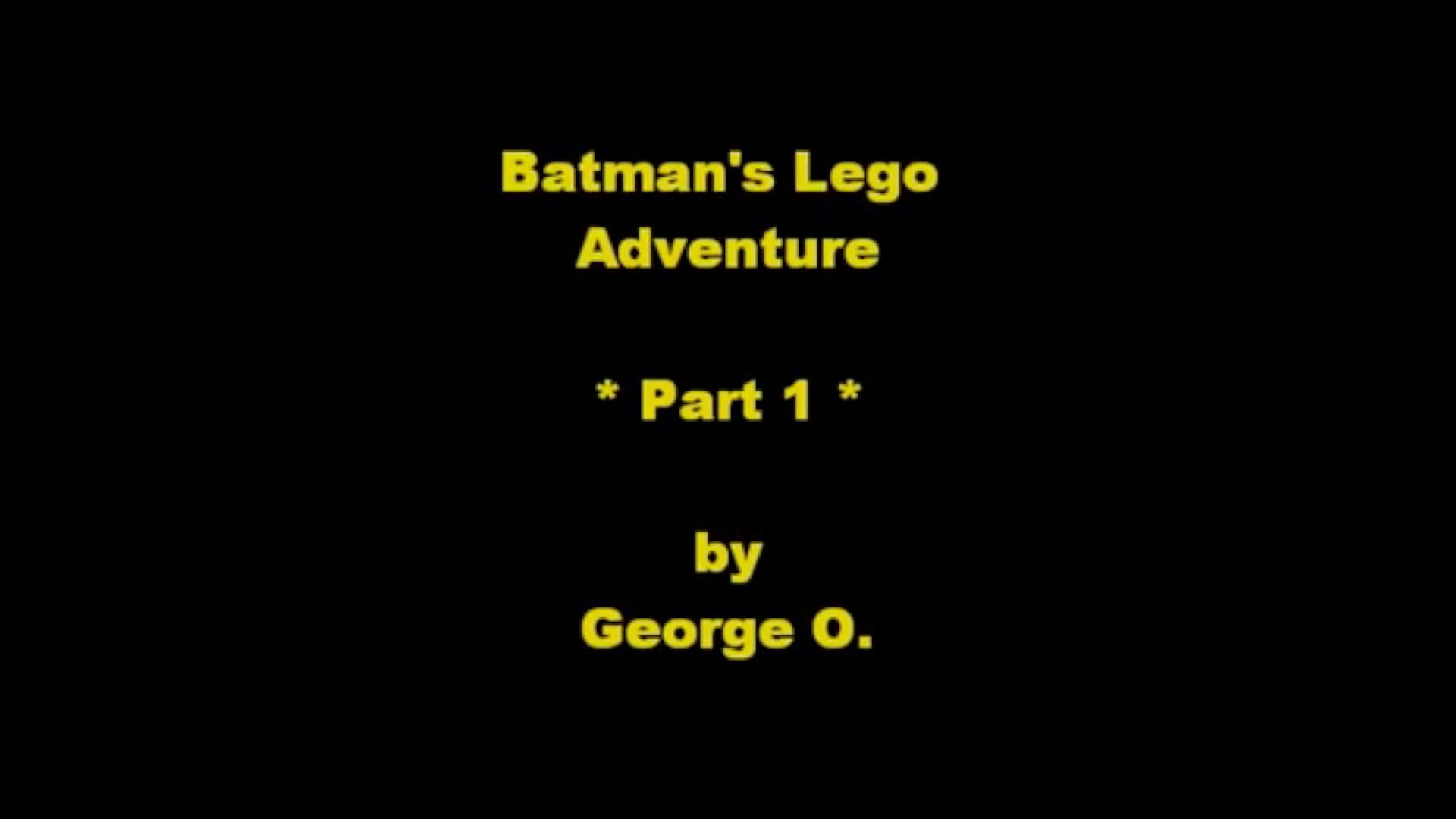 Batman's Lego Adventure: Part 1