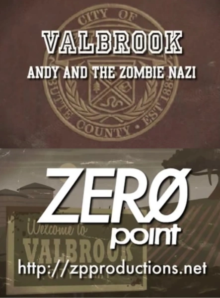 Valbrook: Andy and the Zombie Nazi