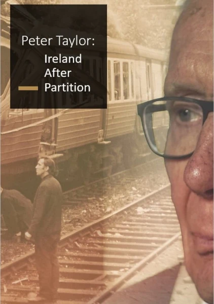Peter Taylor: Ireland After Partition