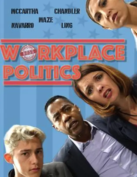 Workplace Politics