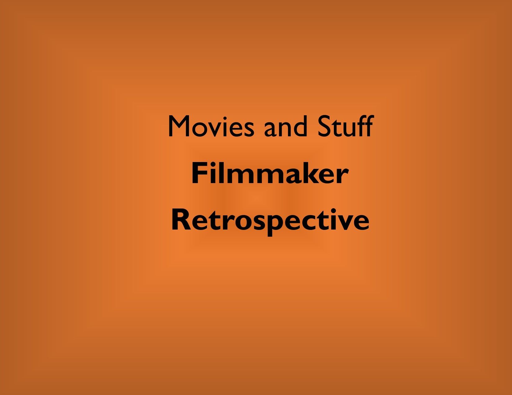 MaS Filmmaker Retrospective
