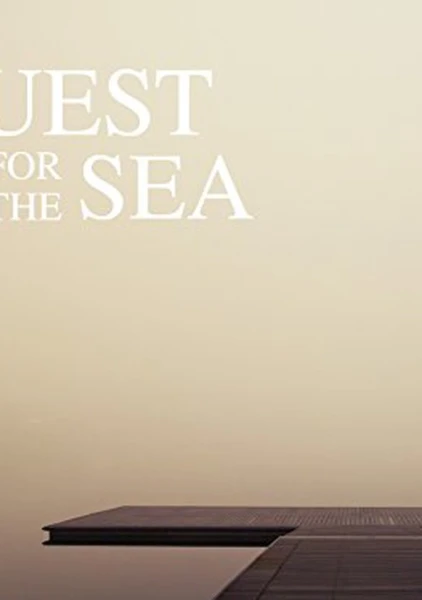 Quest for the Sea