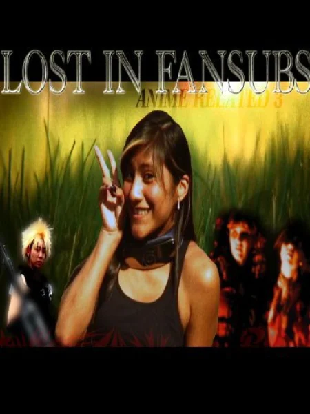 Lost in Fansubs