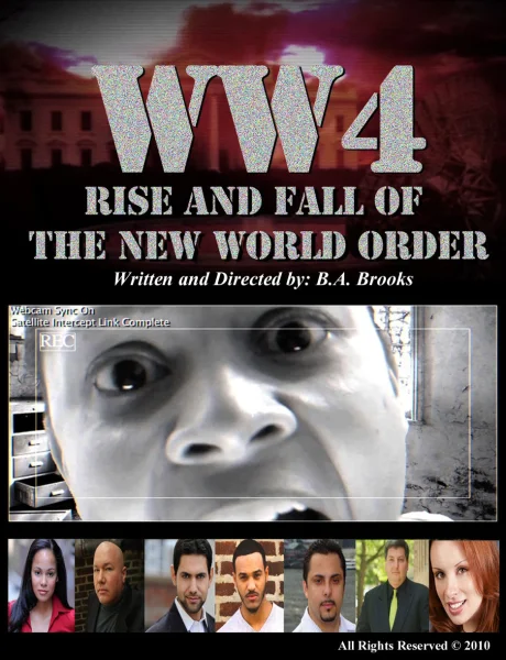 WW4: Rise and Fall of the New World Order