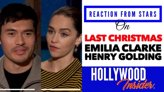 Reactions from Emilia Clarke & Henry Golding on 'Last Christmas'