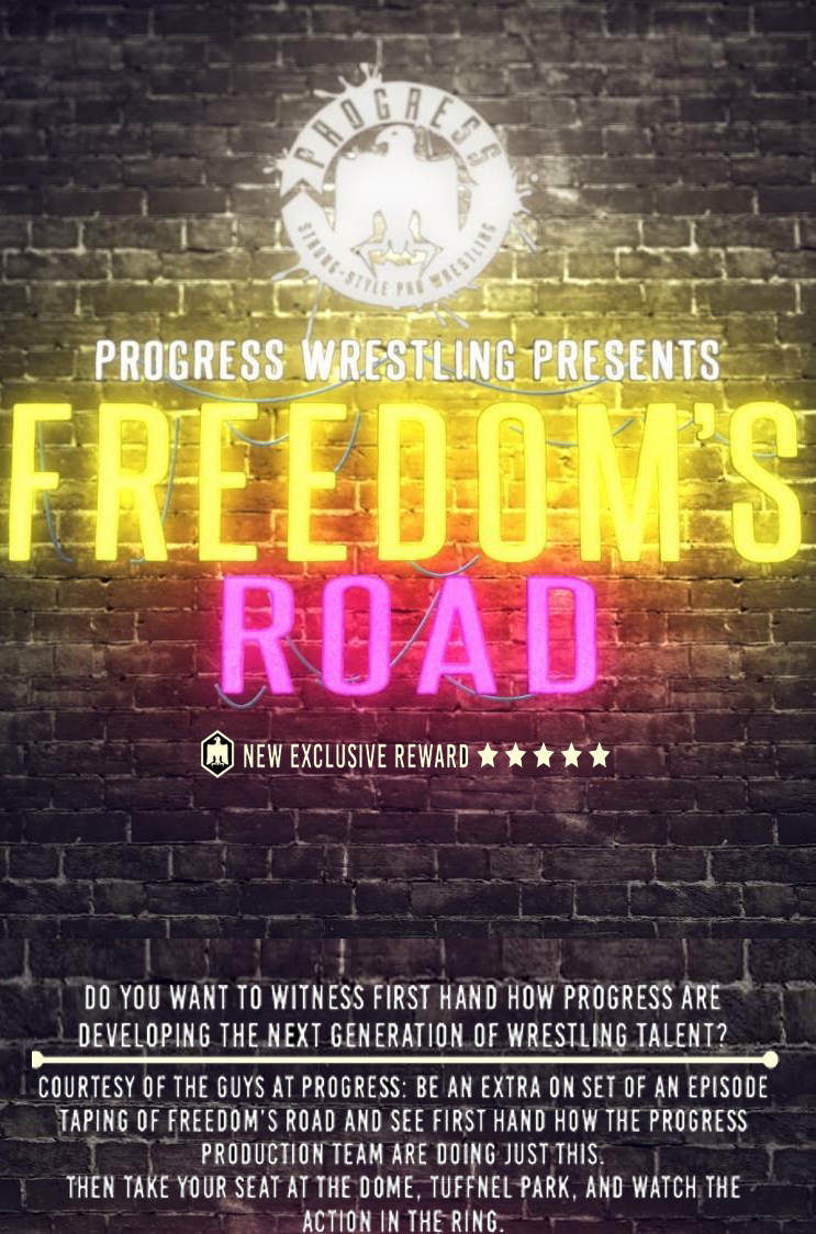 PROGRESS Wrestling Freedom's Road