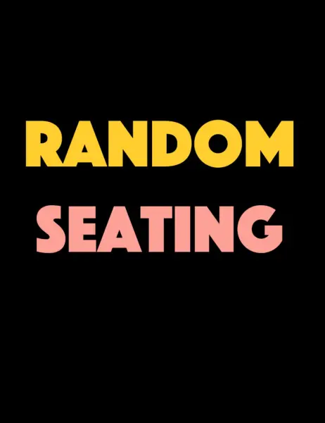 Random Seating