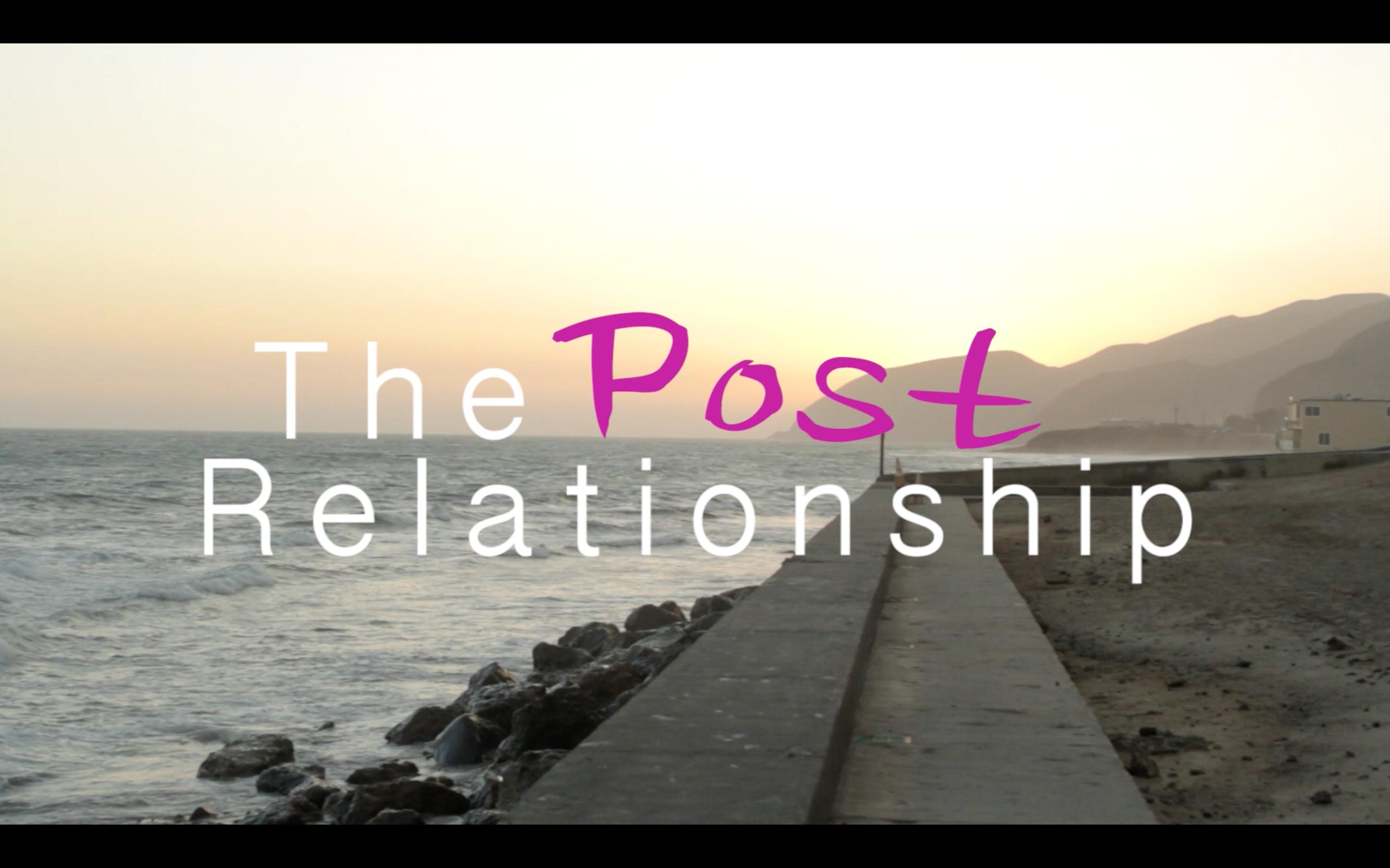 The Post Relationship