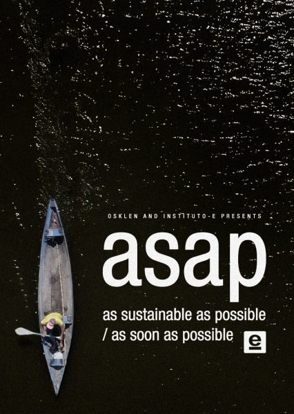 ASAP - As sustainable as possible/as soon as possible