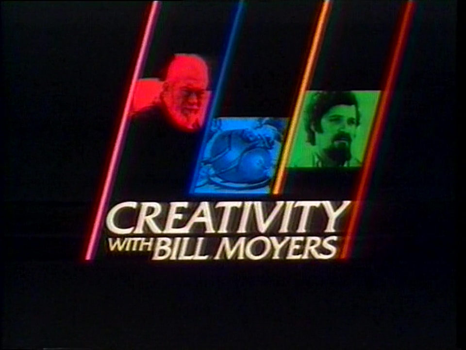 Creativity with Bill Moyers