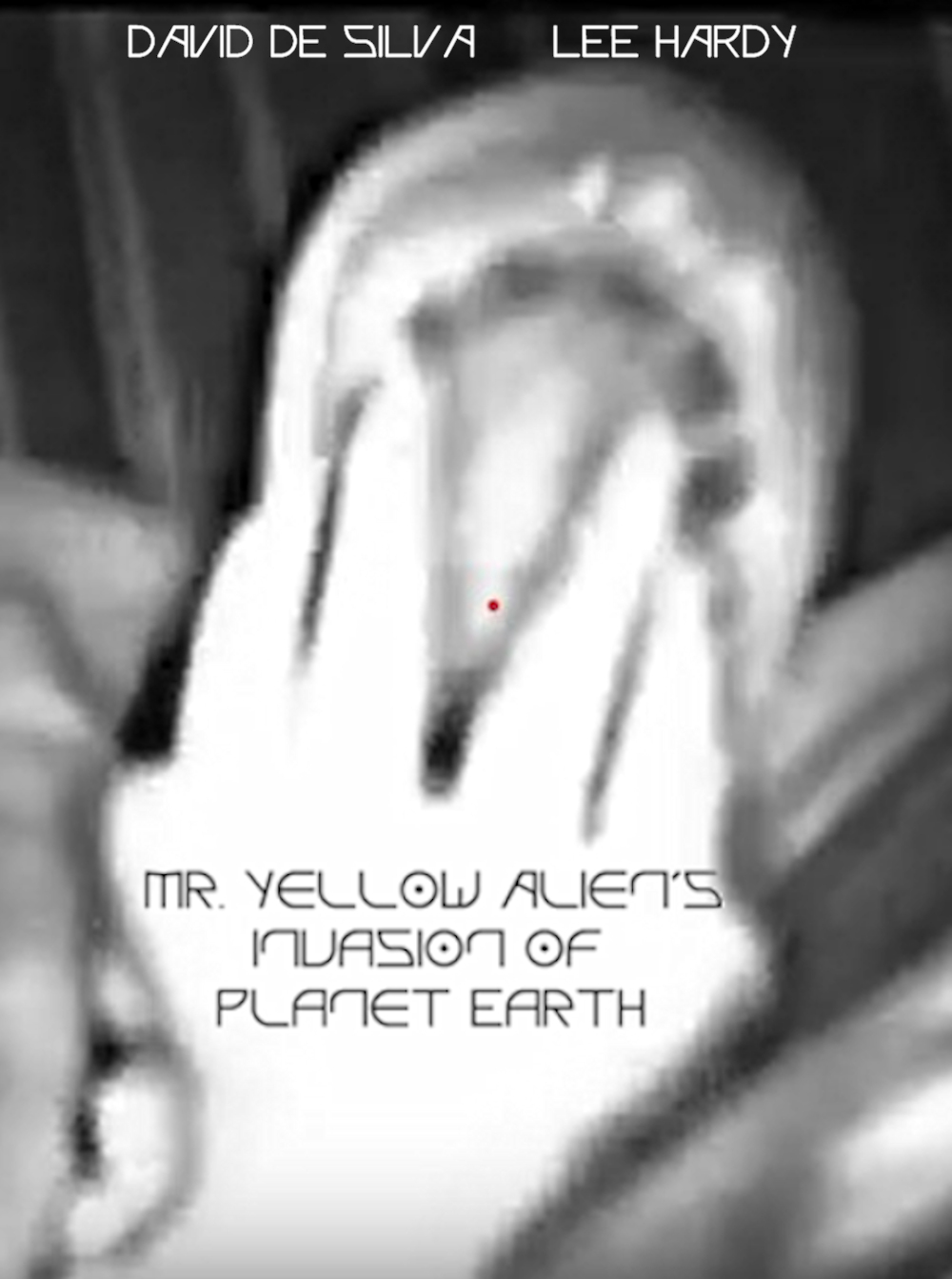 Mr. Yellow Alien's Invasion of Planet Earth
