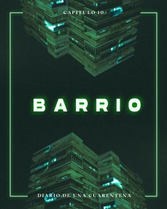 Capítulo 10: Barrio