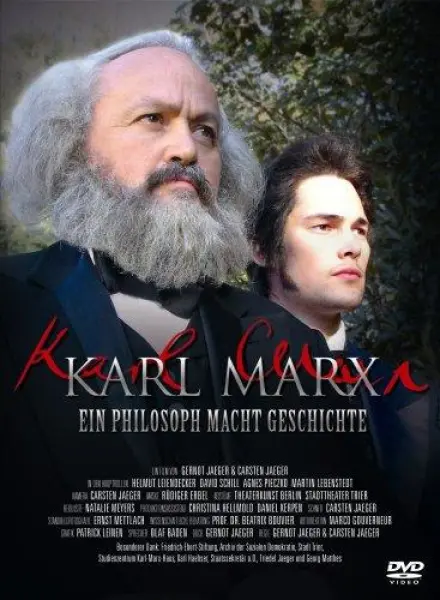 Karl Marx - Ein Philosoph macht Geschichte