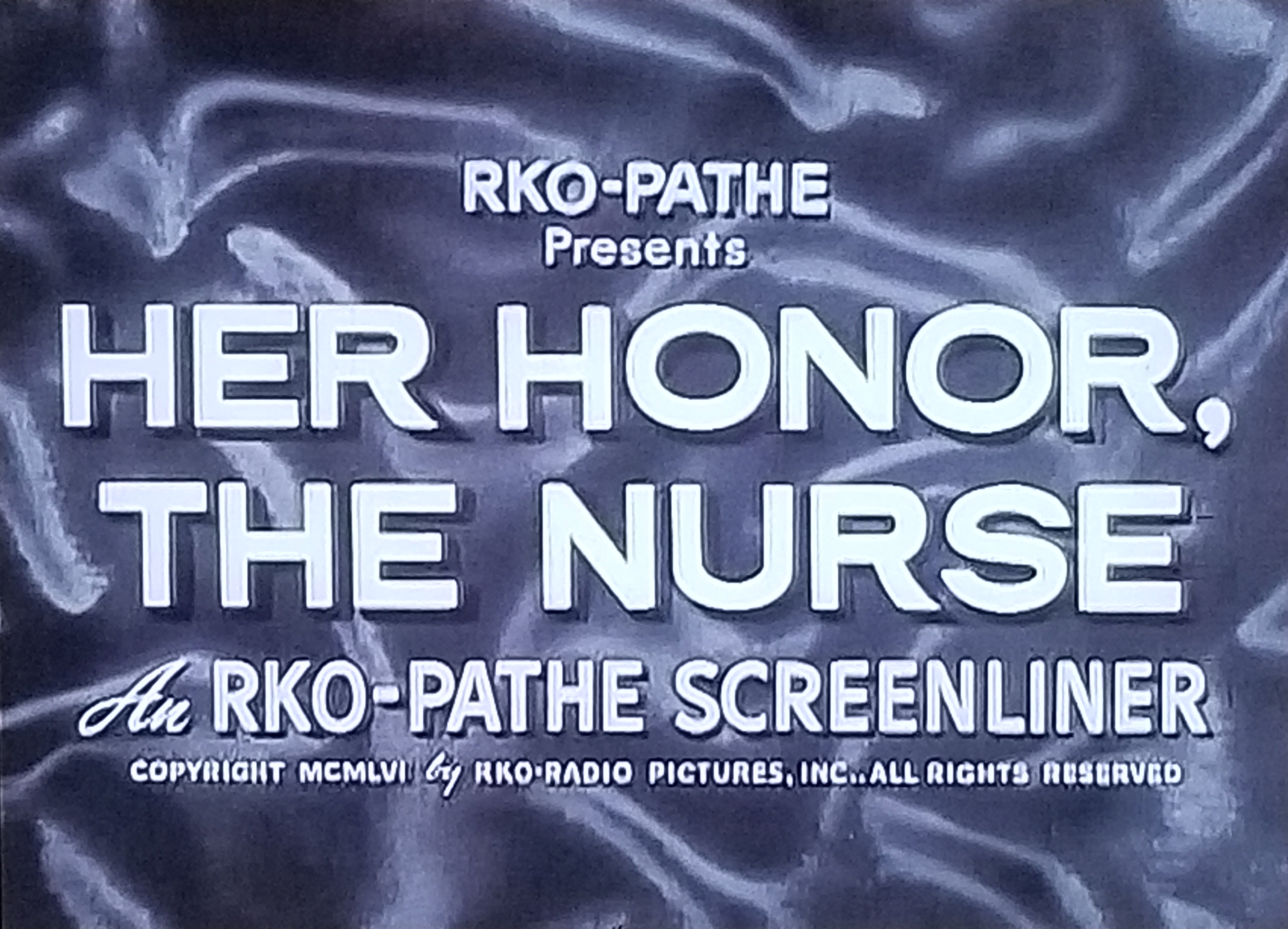 Her Honor, the Nurse