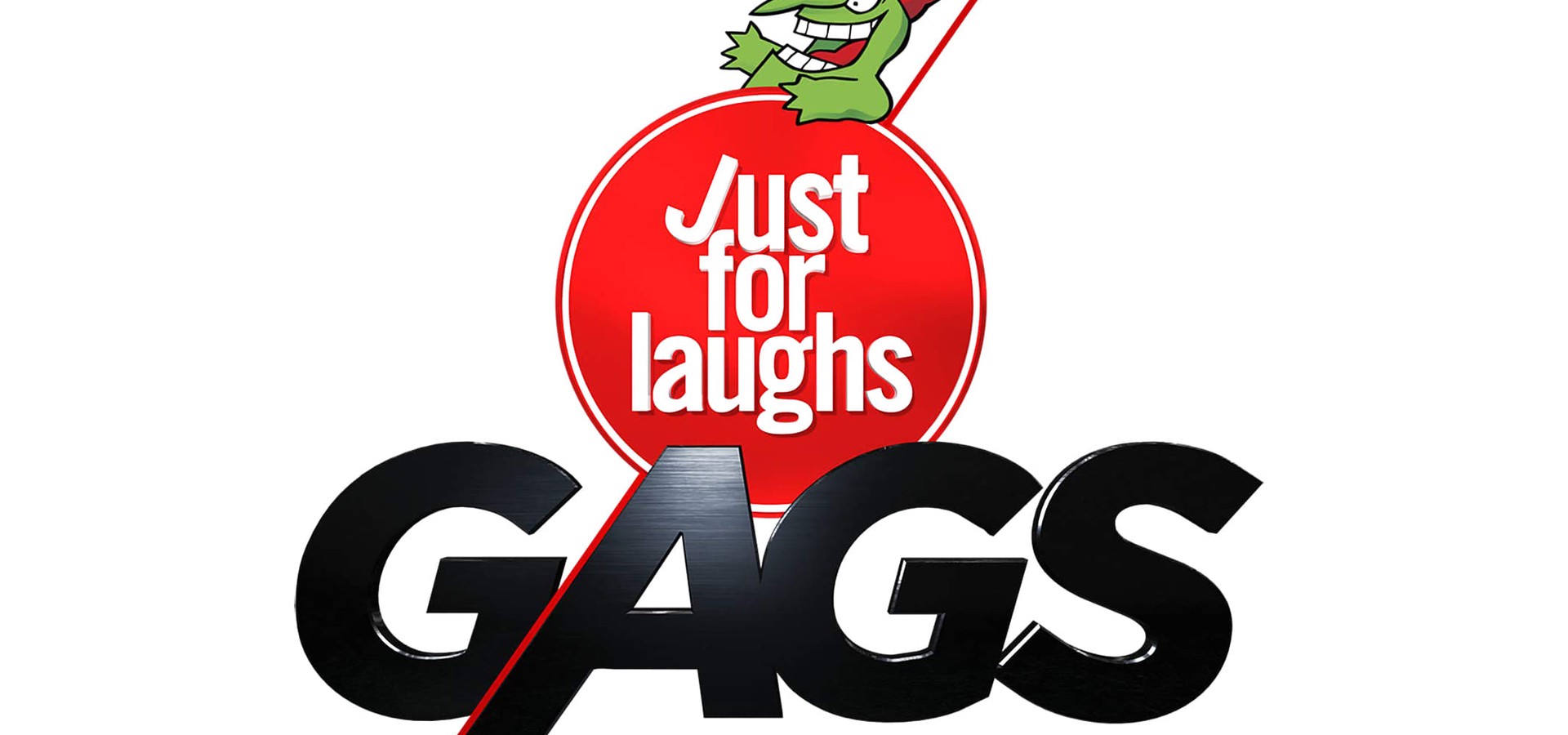 Just for Laughs Gags