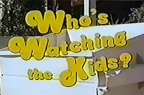 Who's Watching the Kids