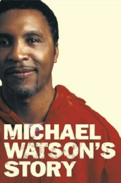 Fighting Back: The Michael Watson Story