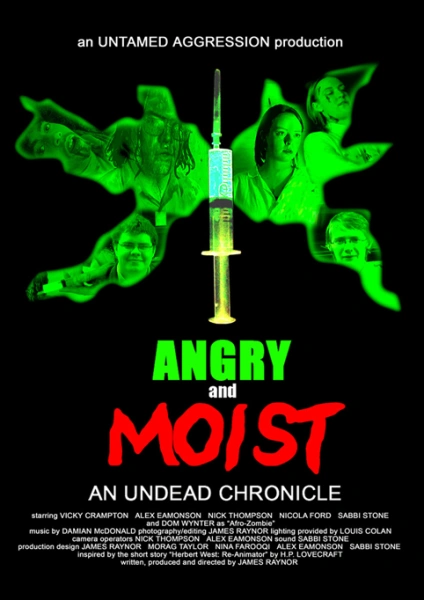 Angry and Moist: An Undead Chronicle