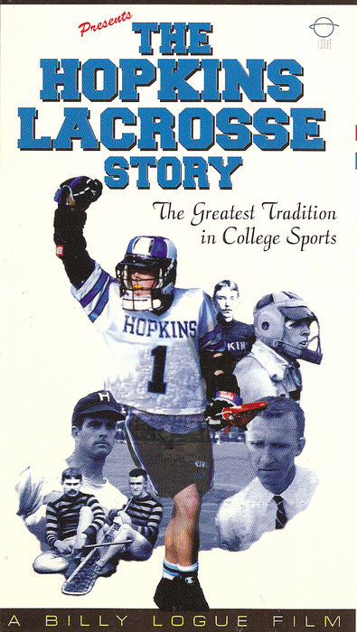 The Hopkins Lacrosse Story