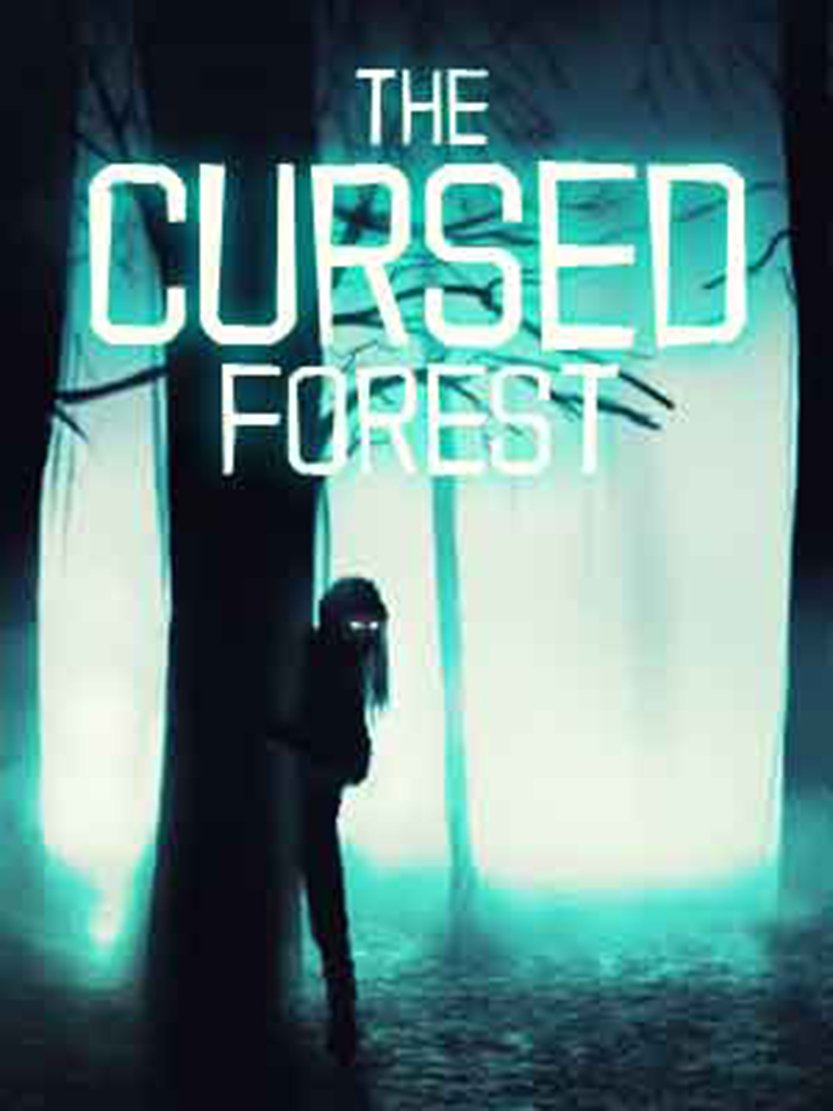 The Cursed Forest: Darkness Creeps