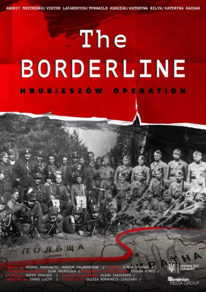 The Borderline. Hrubieszów Operation