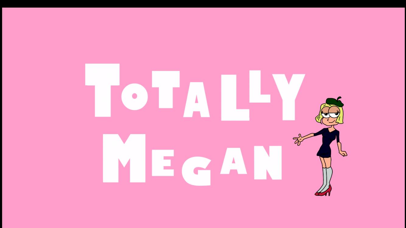 Totally Megan