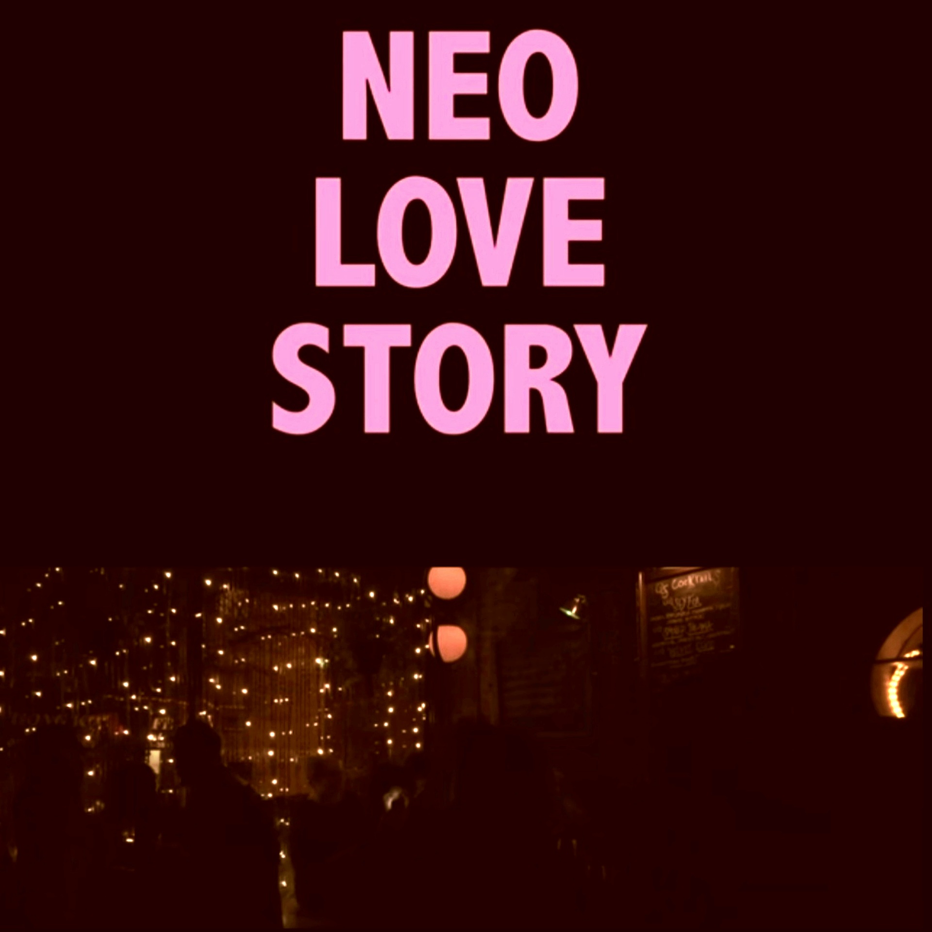 Neo Love Story