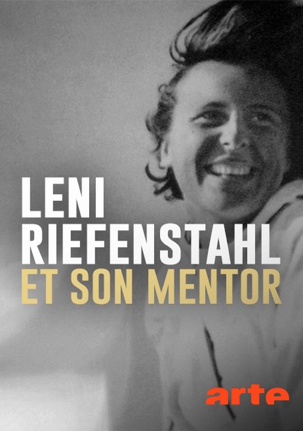Ice Cold Passion - Leni Riefenstahl and Arnold Fanck, Between Hitler and Hollywood