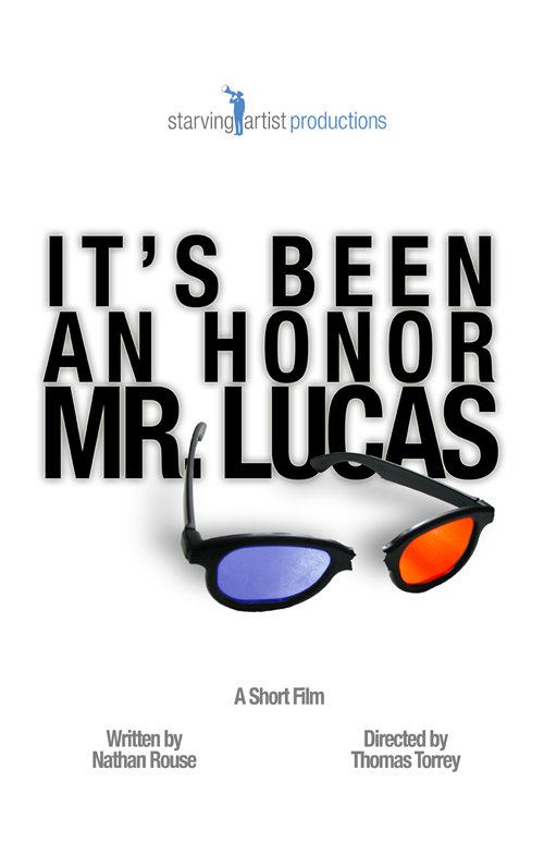 It's Been an Honor Mr. Lucas