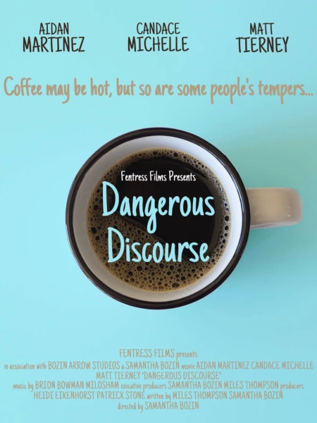 Dangerous Discourse