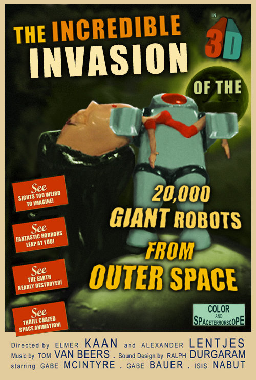 The Incredible Invasion of the 20,000 Giant Robots from Outer Space