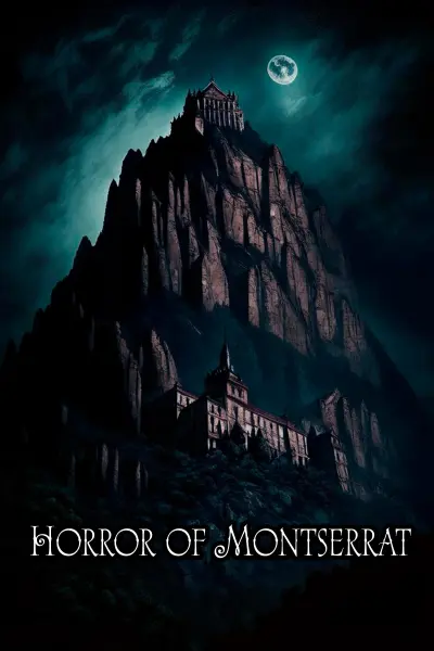 Horror of Montserrat