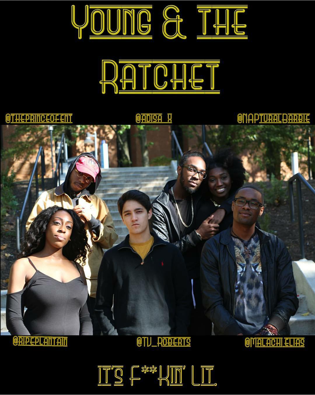 Young and the Ratchet