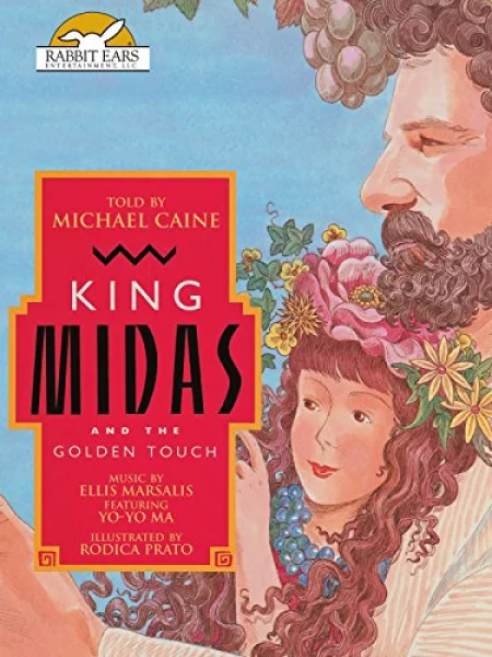 Rabbit Ears: King Midas and the Golden Touch
