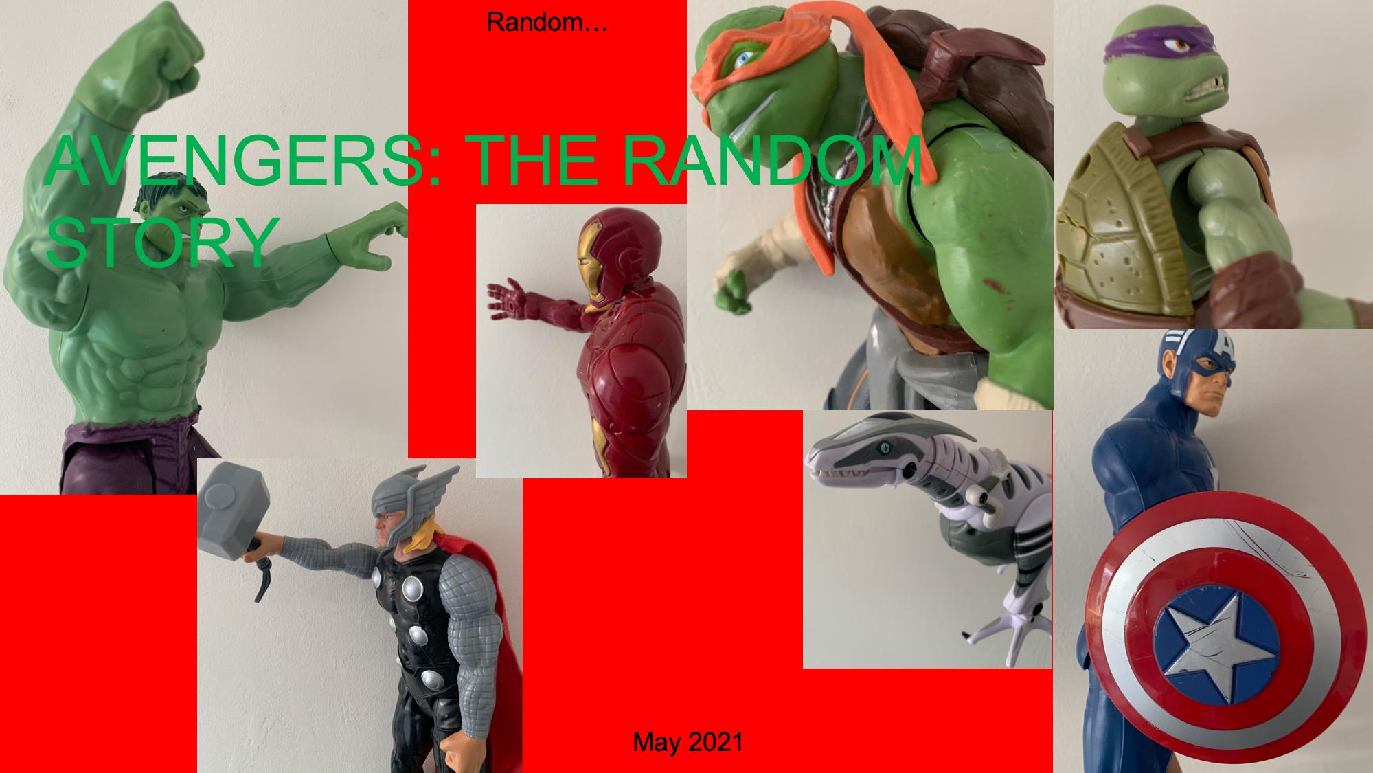 Avengers: The Random Story