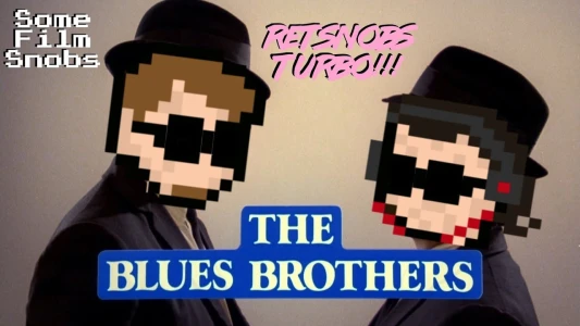 Retsnobs Turbo: The Blue's Brothers (1980)