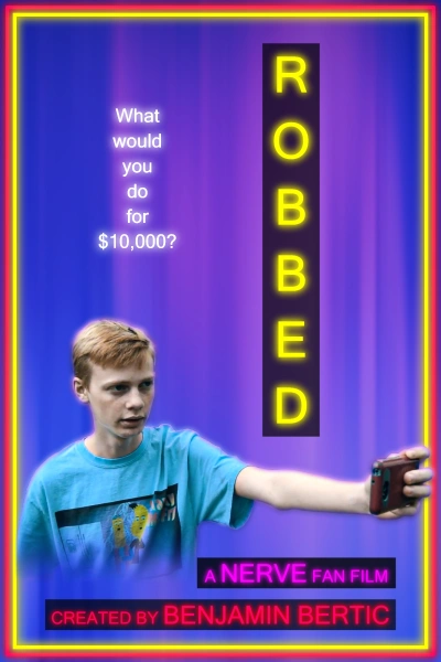 Robbed: A Nerve Fan Film