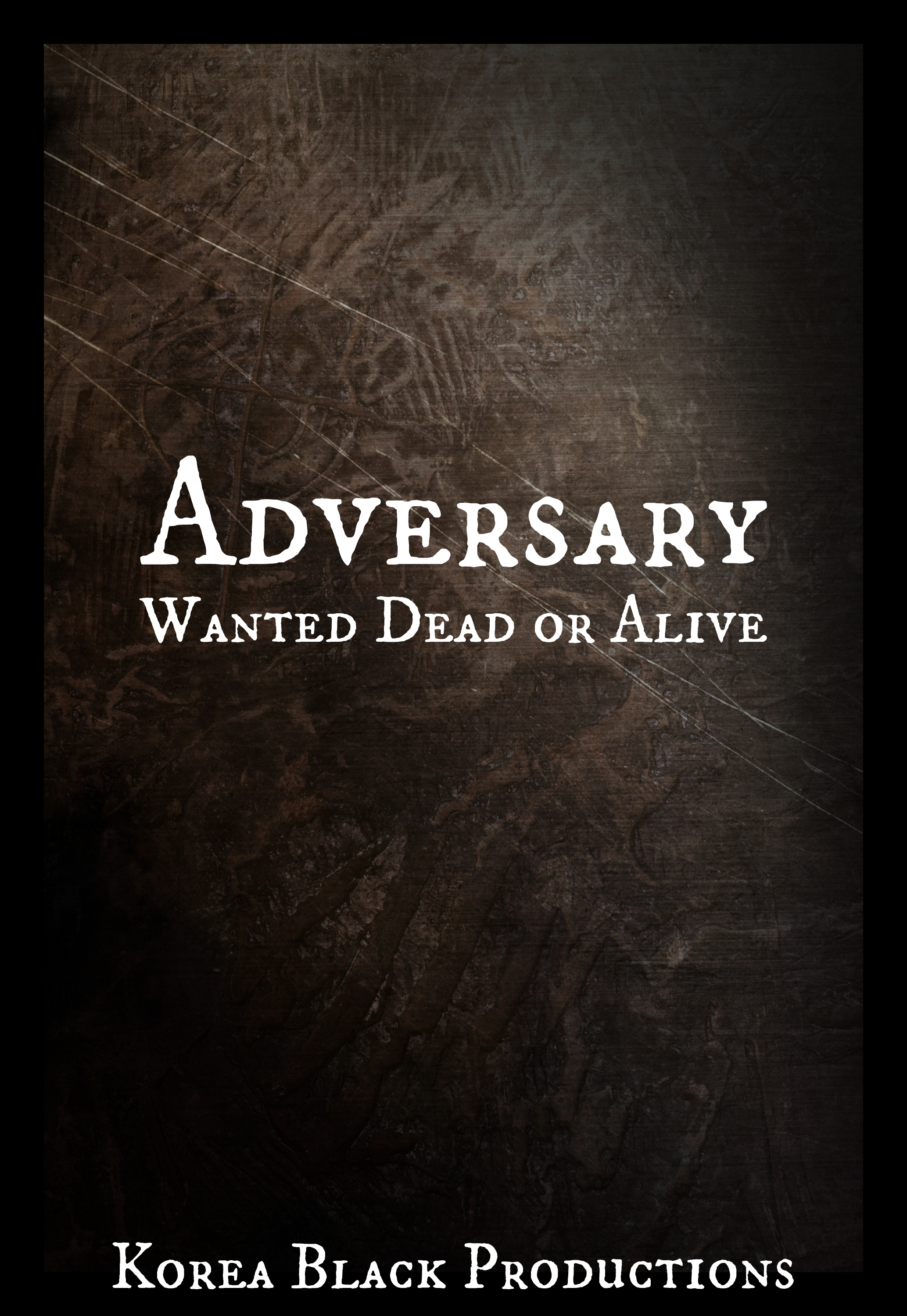 Adversary: Wanted Dead or Alive